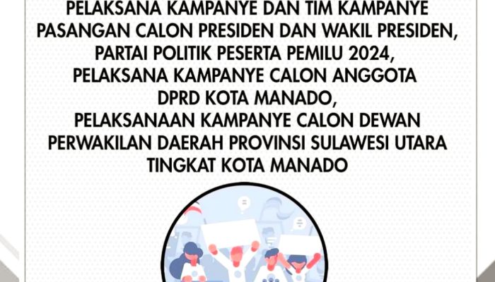 Himbauan Bawaslu Manado untuk Pelaksanaan Kampanye, Ini Rangkumannya