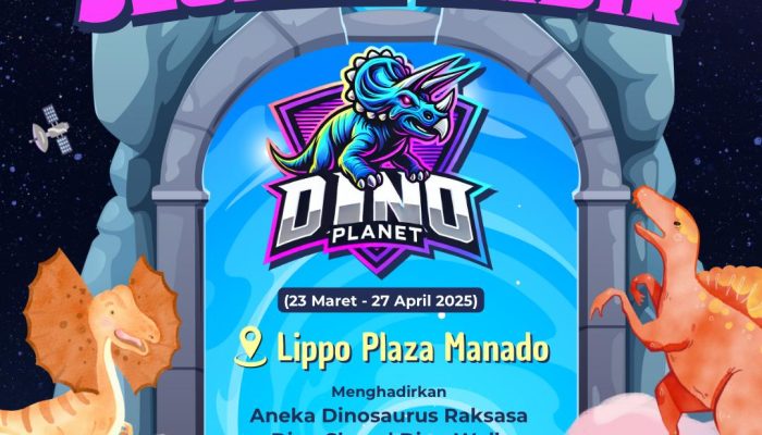 Dino Planet Hadir di Lippo Plaza Manado, Ajak Pengunjung Jelajahi Dunia Dinosaurus