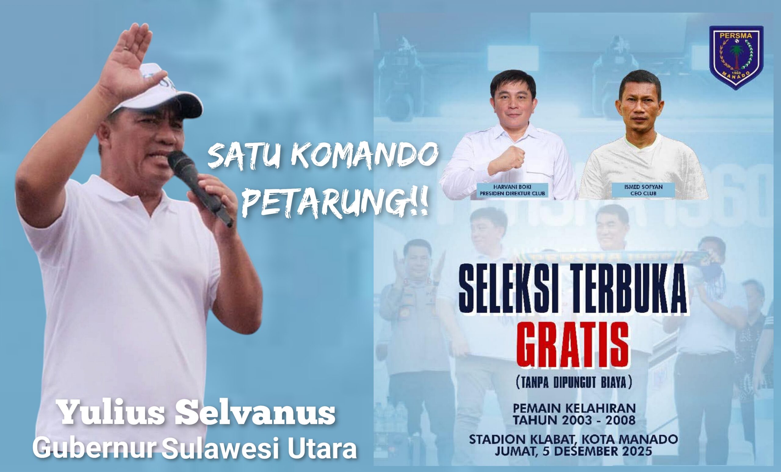 Gubernur Sulut, Yulius Selvanus dan flyer Seleksi Pemain Persma 1960.