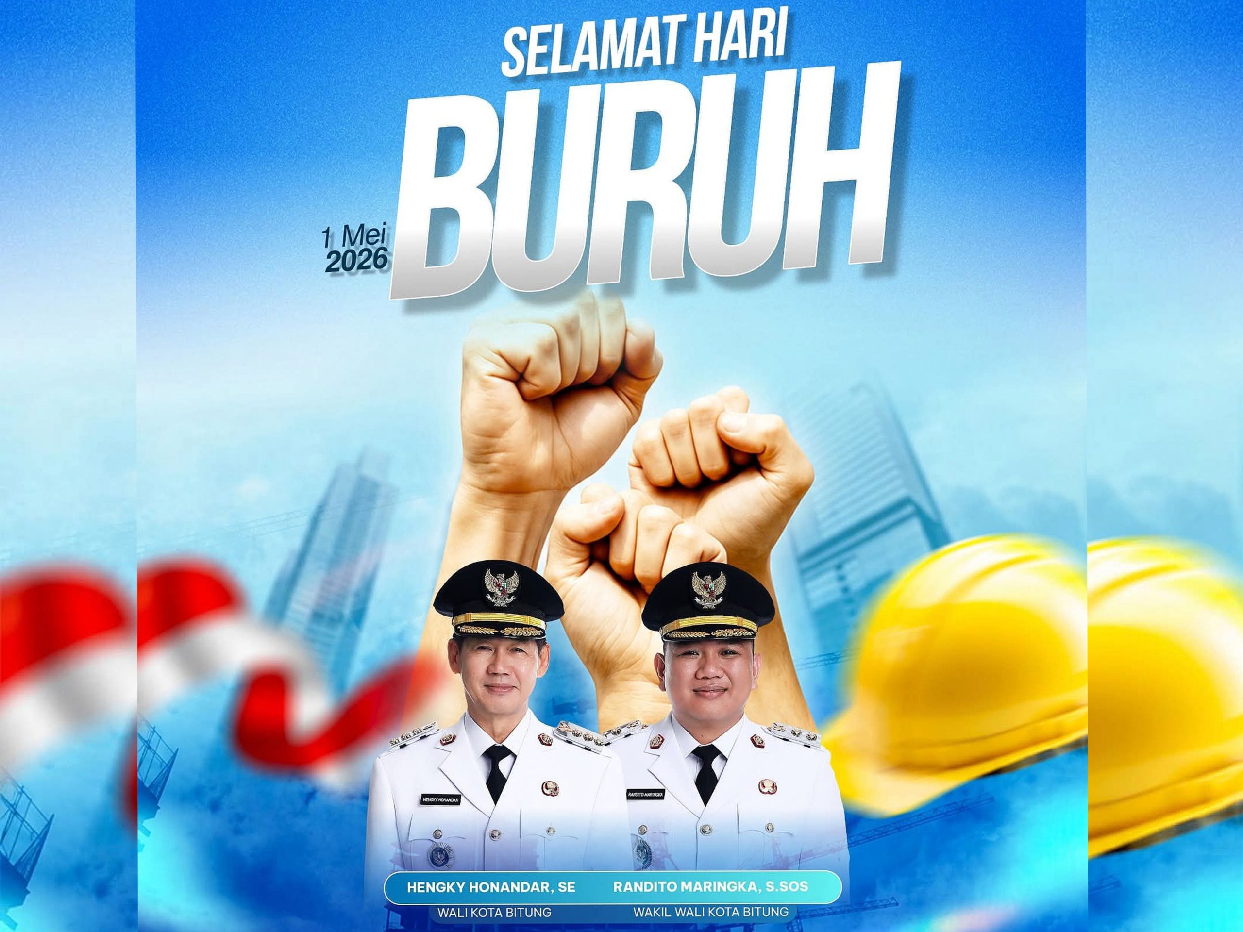 Sinergi untuk Bitung Sejahtera. Selamat Hari Buruh Internasional 2026! Bersama HHRM, kita wujudkan hubungan industrial yang harmonis: Buruh terlindungi, investasi bertumbuh, ekonomi kota semakin tangguh. (Foto: Istimewa)