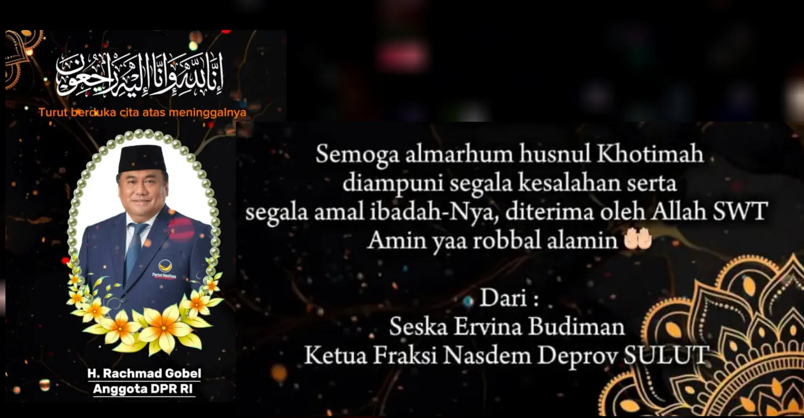Ucapan turut belasungkawa Fraksi NasDem Sulut. (Foto: Istimewa)