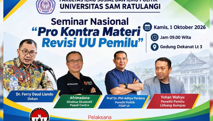 FISIP Unsrat Bedah Pro Kontra Materi Revisi UU Pemilu: Hadirkan Peneliti Kompas dan UI